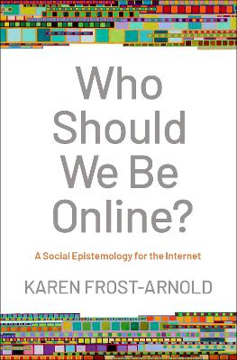 Who Should We Be Online?