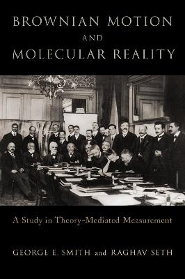 Brownian Motion and Molecular Reality
