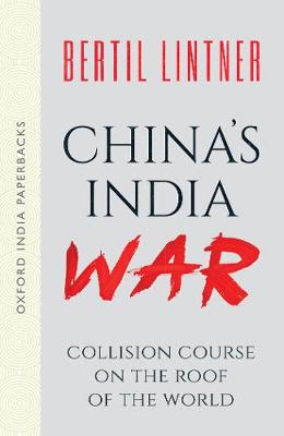China's India War (Oxford India Paperbacks)