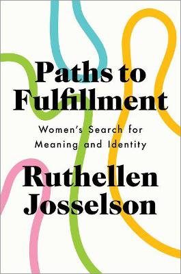 Paths to Fulfillment