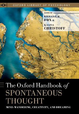 The Oxford Handbook of Spontaneous Thought