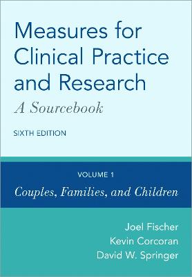 Measures for Clinical Practice and Research: A Sourcebook