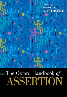 The Oxford Handbook of Assertion