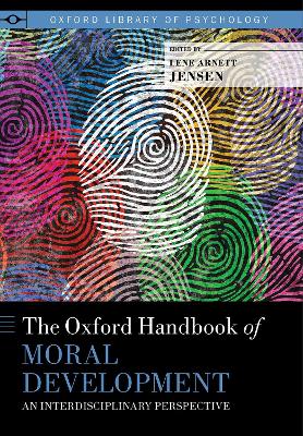 The Oxford Handbook of Moral Development