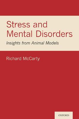 Stress and Mental Disorders: Insights from Animal Models