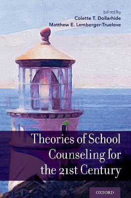 Theories of School Counseling Delivery for the 21st Century