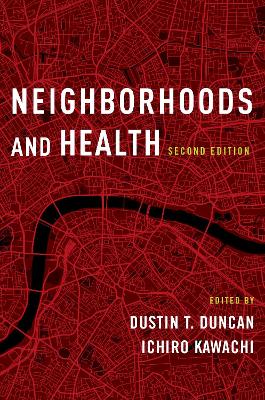 Neighborhoods and Health