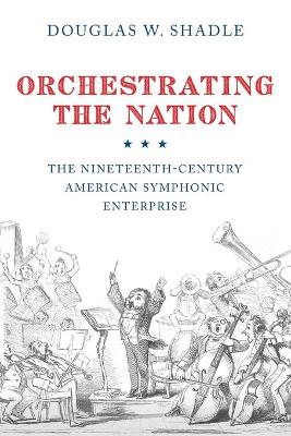 Orchestrating the Nation