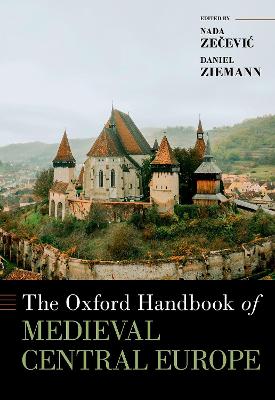 Oxford Handbook of Medieval Central Europe