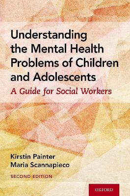 Understanding the Mental Health Problems of Children and Adolescents
