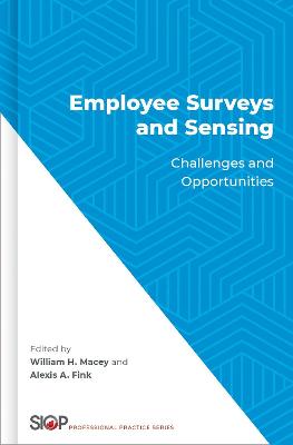 Employee Surveys and Sensing