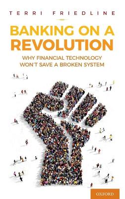 Banking on a Revolution