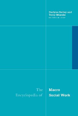 Encyclopedia of Macro Social Work