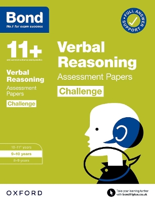 Bond 11+: Bond 11+ Verbal Reasoning Challenge Assessment Papers 9-10 years