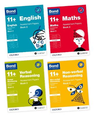 11+: Bond 11+ English, Maths, Verbal Reasoning, Non-verbal Reasoning: Assessment Papers Book 2: 9-10 Yrs Bundle