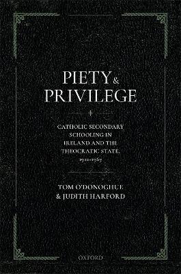 Piety and Privilege