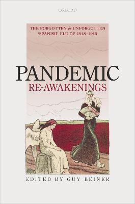 Pandemic Re-Awakenings