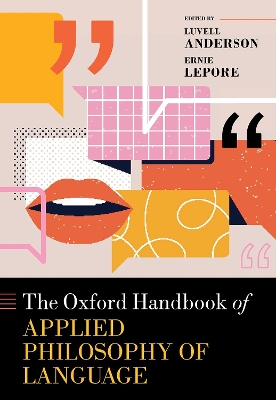 Oxford Handbook of Applied Philosophy of Language
