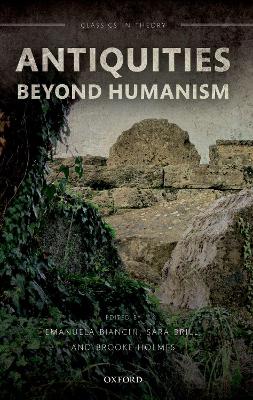 Antiquities Beyond Humanism