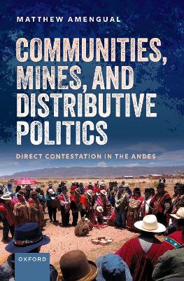 Communities, Mines, and Distributive Politics