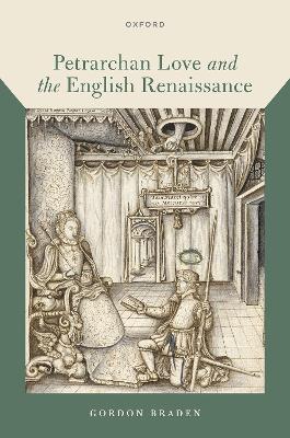 Petrarchan Love and the English Renaissance