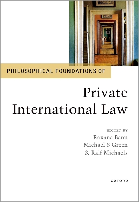 Philosophical Foundations of Private International Law