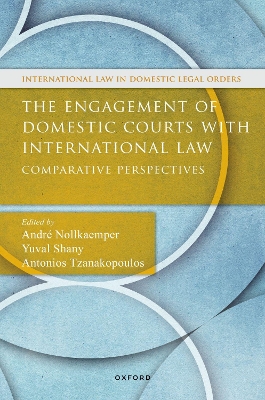 The Engagement of Domestic Courts with International Law