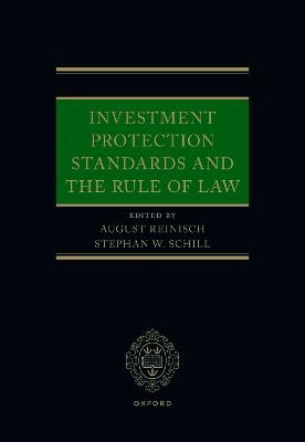 Investment Protection Standards and the Rule of Law