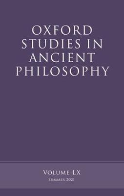 Oxford Studies in Ancient Philosophy, Volume 60