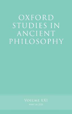 Oxford Studies in Ancient Philosophy, Volume 61