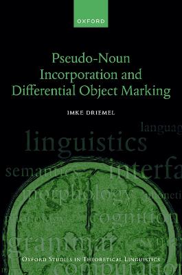 Pseudo-Noun Incorporation and Differential Object Marking