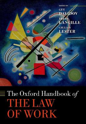 The Oxford Handbook of the Law of Work