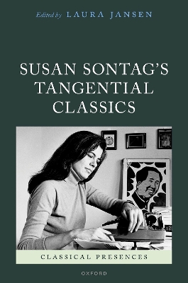 Susan Sontag's Tangential Classics