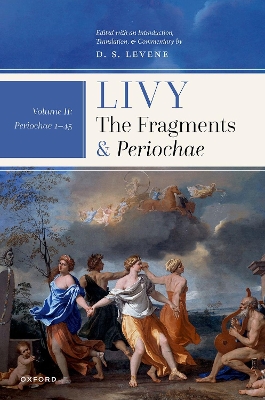 Livy: The Fragments and Periochae Volume II
