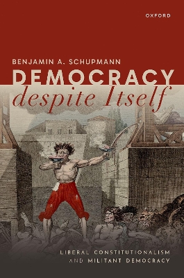 Democracy despite Itself