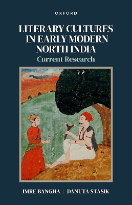 Literary Cultures in Early Modern North India