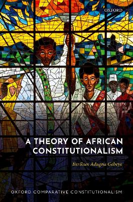 Theory of African Constitutionalism