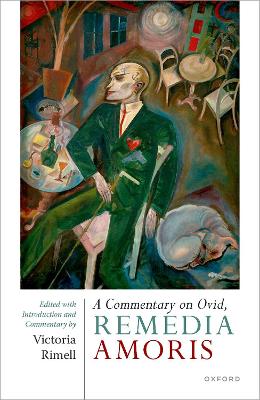A Commentary on Ovid, Remedia Amoris