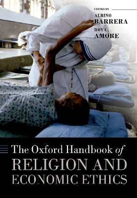 Oxford Handbook of Religion and Economic Ethics