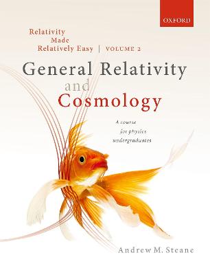 Relativity Made Relatively Easy Volume 2