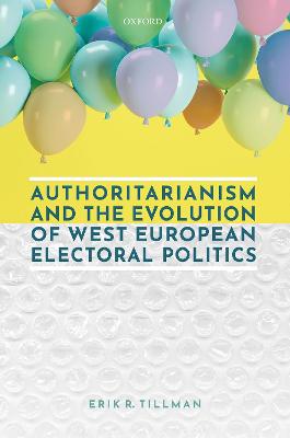 Authoritarianism and the Evolution of West European Electoral Politics