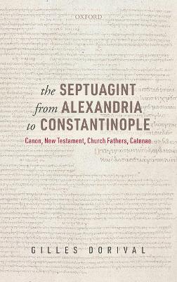 Septuagint from Alexandria to Constantinople