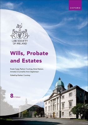 Wills, Probate and Estates 8e