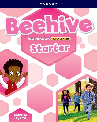 Beehive: Starter Level: Student Workbook CAPITALIZED edition