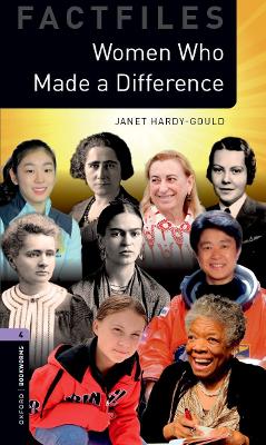 Oxford Bookworms Library Factfiles: Level 4:: Women Who Made a Difference