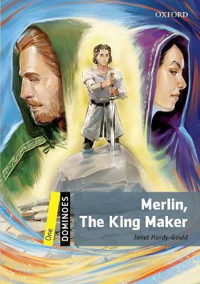 Dominoes: One: Merlin, The King Maker