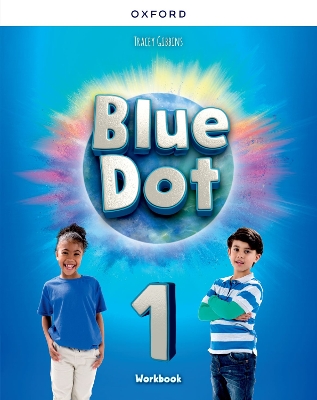 Blue Dot: Level 1: Workbook