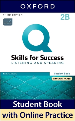 Q: Skills for Success: Level 2: Listening and Speaking Split Student Book B with iQ Online Practice