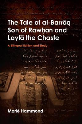 The Tale of al-Barraq Son of Rawhan and Layla the Chaste