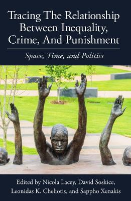 Tracing the Relationship between Inequality, Crime and Punishment